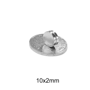 20~300PCS 10x2 mm Rotund Puternic Magnet de Frigider Vrac Foaie de Magnet Neodim Disc 10x2mm Permanenti Neodim Magneți Puternici 10*2 mm