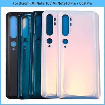 Pentru Xiaomi Mi Nota 10 / Mi Nota 10 Pro Baterie Capac Spate 3D Panou de Sticlă Ușa din Spate Mi CC9 Pro Note10 Pahar de Locuințe Caz, Înlocuiți