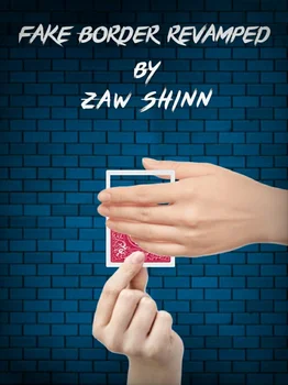 Fals Frontieră Restructurat de Zaw Shin - Truc Magic