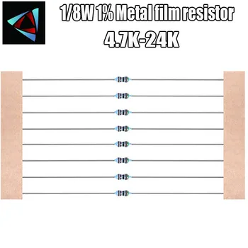 100buc 1/8W 1% 0.125 W Metal film rezistor de 4,7 K 5.1 K 5.6 6.2 K K 6.8 7.5 K K 8.2 K 9.1 K 10K 12K 13K 15K 16K 18K, 20K 22K 24K ohm