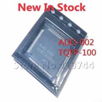 1BUC/LOT AUO-002 TQFP-100 SMD ecran LCD chip Nou În Stoc BUNĂ Calitate