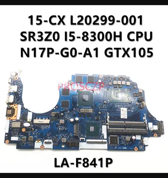 L20299-001 L20299-601 Placa de baza Pentru HP 15-CX Laptop Placa de baza Cu LA-F841P SR3Z0 I5-8300H CPU GTX1050 4GB GPU 100% de Lucru OK